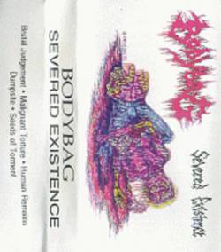 Bodybag (USA-1) : Severed Existence